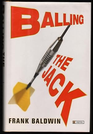 Seller image for Balling the Jack for sale by James & Mary Laurie, Booksellers A.B.A.A