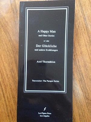 Bild des Verkufers fr A Happy Man And Other Stories / Der Gl?ckliche Und Andere Erz?hlungen zum Verkauf von Epilonian Books