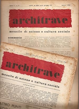 ARCHITRAVE - Nos. 1, 2, 3, 4, 5 , 7-8 - Anno I - Febbraio 1948 - Agosto- Settembre 1948