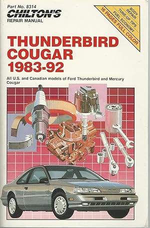 Thunderbird and Cougar 1983-92 (Chilton Repair Manuals)