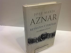 Imagen del vendedor de RETRATOS Y PERFILES DE FRAGA A BUSH JOSE MARIA AZNAR a la venta por LIBRERIA ANTICUARIA SANZ