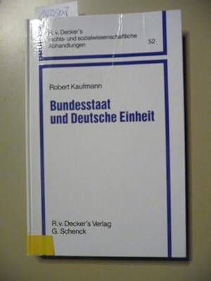 Bild des Verkufers fr Bundesstaat und deutsche Einheit : die historischen, politischen und rechtlichen Voraussetzungen der Fderalisierung der ehemaligen DDR und die Auswirkungen ihres Beitritts auf den Bundesstaat unter dem Grundgesetz zum Verkauf von Gebrauchtbcherlogistik  H.J. Lauterbach