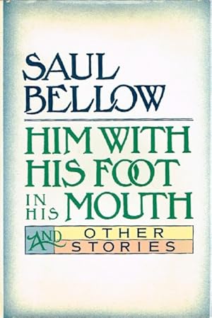 Seller image for Him With His Foot in His Mouth and Other Stories for sale by Round Table Books, LLC