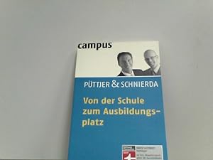 Seller image for Von der Schule zum Ausbildungsplatz (Bewerbung Last Minute) for sale by ABC Versand e.K.