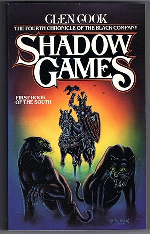 Shadow Games (The Fourth Chronicle of the Black Company)