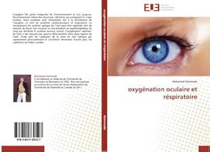 Imagen del vendedor de oxyg�nation oculaire et r�spiratoire a la venta por AHA-BUCH GmbH