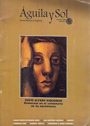 AGUILA Y SOL - No. 2 - Octubre 1996 (David Alfaro Siqueiros. Homenaje en el centenario de su naci...