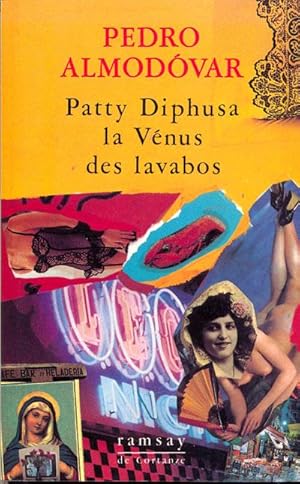 Patty Diphusa. La Vénus des lavabos