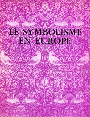 Le Symbolisme en Europe