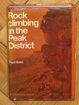 Seller image for Rock Climbing in the Peak District - A Photograhic Guide for Rockclimbers for sale by Makovski Books