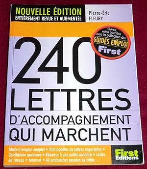 Seller image for 240 LETTRES D'ACCOMPAGNEMENT QUI MARCHENT for sale by LE BOUQUINISTE