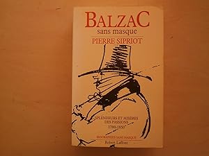 Seller image for BALZAC SANS MASQUE for sale by Le temps retrouv