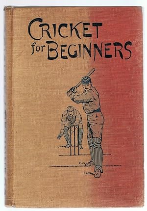 Bild des Verkufers fr Cricket for Beginners. zum Verkauf von Tinakori Books