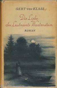 Imagen del vendedor de Die Liebe Des Leutnants Wartenstein: Roman a la venta por Bookshop Baltimore