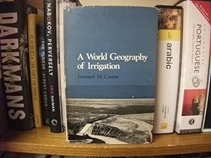 Seller image for A World Geography of Irrigation for sale by PsychoBabel & Skoob Books
