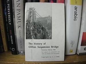Seller image for The History of the Clifton Suspension Bridge for sale by PsychoBabel & Skoob Books