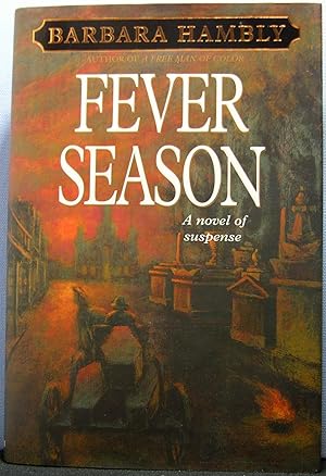 Fever Season [Benjamin January #2]