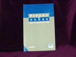Image du vendeur pour Pipers and Tunes : A Decade of Educational Research in Scotland; mis en vente par Wheen O' Books