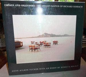 Image du vendeur pour Crimes and Splendors: The Desert Cantos of Richard Misrach mis en vente par Derringer Books, Member ABAA