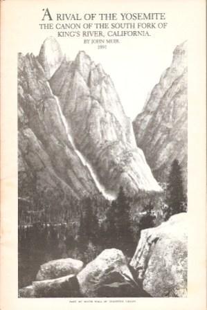 Immagine del venditore per Rival of the Yosemite: The Canon of the South Fork of King's River, California venduto da Works on Paper