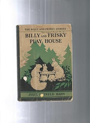 Billy and Frisky Play House and To School To School!