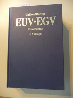 Bild des Verkufers fr EUV, EGV : das Verfassungsrecht der Europischen Union mit Europischer Grundrechtecharta ; Kommentar zum Verkauf von Gebrauchtbcherlogistik  H.J. Lauterbach