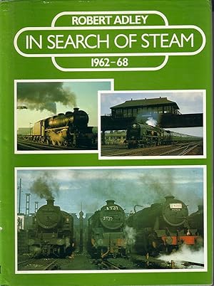 In Search of Steam 1962-68