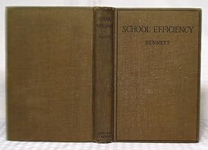 Seller image for School Efficiency - A Manual of Modern School Management for sale by you little dickens