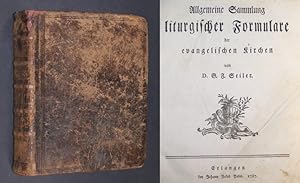 Allgemeine Sammlung liturgischer Formulare der evangelischen Kirchen von D. G. F. [Georg Friedric...