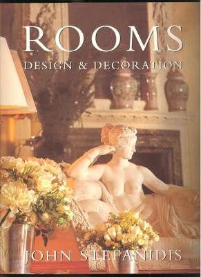 Seller image for Rooms : design and decoration. [Fort Belvedere A Great Folly in Windsor Great Park; Riverside Apartment; Netherton An English Country House; Patmos; Bank of England; Toronto Town House; Glenbodgle A Fishing Lodge in Scotland; etc] for sale by Joseph Valles - Books