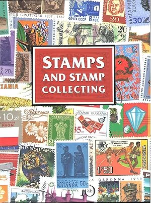 Imagen del vendedor de Stamps and Stamp Collecting. [A Survey of Postal History; Introduction of Postage Stamps; Postage Stamp Continues to Develop; Philately & Philatelists; Rarities & Single Specimens; Post Office Today; A Philatelic Collection; Special Kinds of Mail; Aerophilately; The Mail Enters Space; Thematic Phialtely; The Creation of a Postage Stamp; Forgeri es Forgers and Experts] a la venta por Joseph Valles - Books