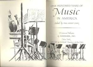 Image du vendeur pour One hundred years of music in America.[Portrait of a publishing house; Evolution of the American composer; American symphony orchestra; Band music; Popular music from minstrel songs to rock 'n' roll; Music on records; Copyright and the creative arts mis en vente par Joseph Valles - Books