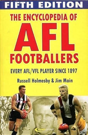 Imagen del vendedor de The Encyclopedia Of AFL Footballers. Every AFl/VFL Player Since 1897. a la venta por Time Booksellers