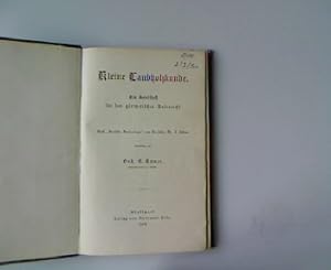 Imagen del vendedor de Kleine Laubholzkunde. Ein Handbuch fr den grtnerischen Unterricht. a la venta por Antiquariat Bookfarm