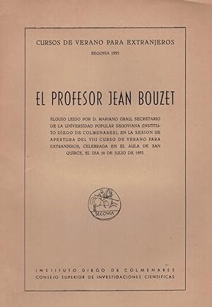 Imagen del vendedor de EL PROFESOR JEAN BOUZET. Curso de Verano para extranjeros 1955. a la venta por Librera Torren de Rueda