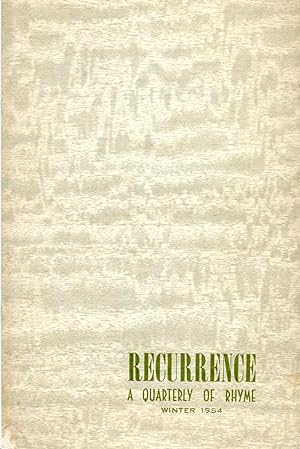 Recurrence: A Quarterly of Rhyme #4.15 (Winter 1954)