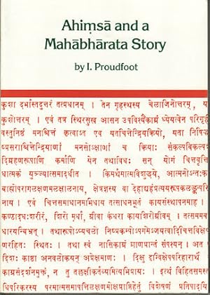 Image du vendeur pour Ahimsa and a Mahabharata Story. The Development of the Story of Tuladhara in the Mahabharata in connection with Non-violence, Cow protection and Sacrifice. mis en vente par Asia Bookroom ANZAAB/ILAB