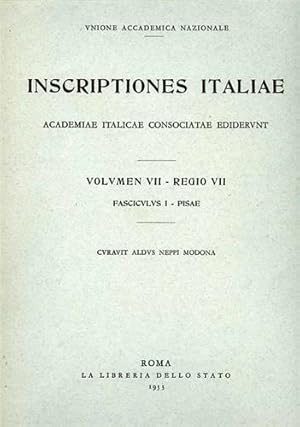 Bild des Verkufers fr Inscriptiones Italiae. Vol.VII, fascicolo I: Pisae. zum Verkauf von FIRENZELIBRI SRL