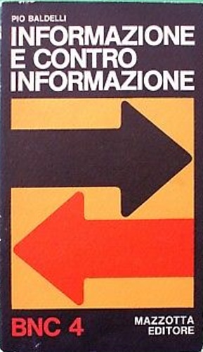 Image du vendeur pour Informazione contro informazione. mis en vente par FIRENZELIBRI SRL