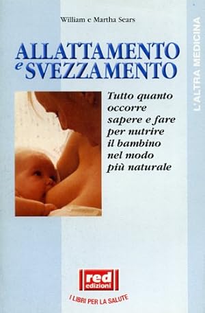 Imagen del vendedor de Allattamento e svezzamento. a la venta por FIRENZELIBRI SRL