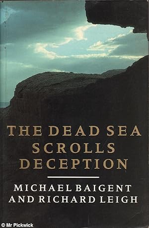 Seller image for The Dead Sea scrolls deception for sale by Mr Pickwick's Fine Old Books
