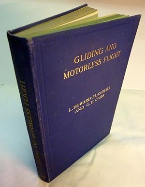 Gliding and Motorless Flight (Second Edition)