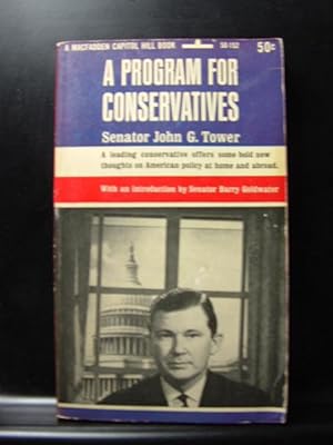 Seller image for A PROGRAM FOR CONSERVATIVES for sale by The Book Abyss
