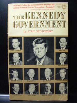 Seller image for THE KENNEDY GOVERNMENT for sale by The Book Abyss