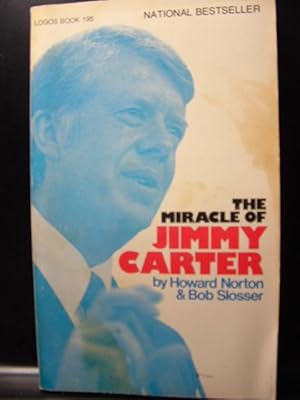THE MIRACLE OF JIMMY CARTER