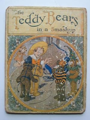 Imagen del vendedor de THE TEDDY BEARS IN A SMASHUP a la venta por Stella & Rose's Books, PBFA