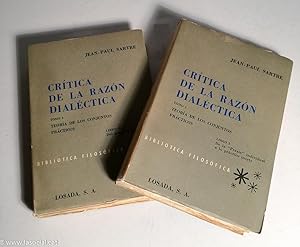 Crítica De La Razón Dialéctica.Tomo I Teoría De Los Conjuntos Prácticos. Libro I De La "Praxis" I...