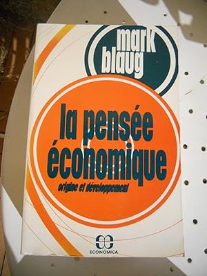 Seller image for La pensee economique - Origine et developpement for sale by Frederic Delbos
