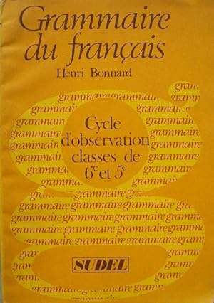 Seller image for Grammaire du franais. for sale by Librairie les mains dans les poches
