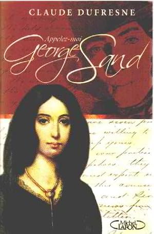 Appelez-moi George Sand